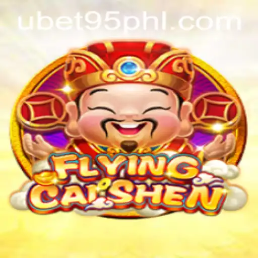 Discover the Thrilling World of FlyingCaiShen with Ubet 95