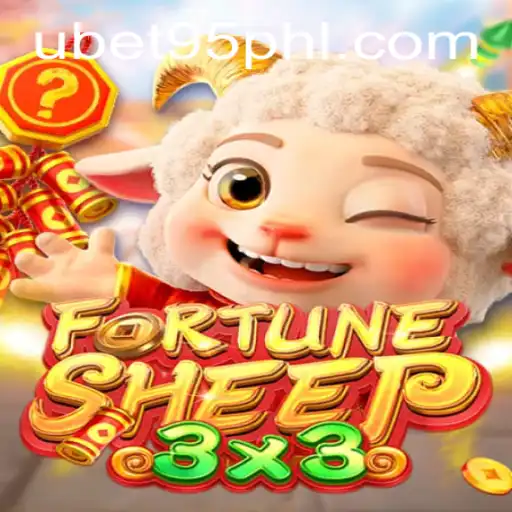 Discover the Exciting World of FortuneSheep and the Role of Ubet 95